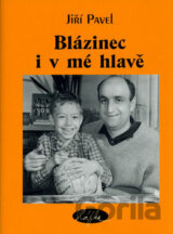 Blázinec i v mé hlavě