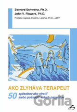 Ako zlyháva terapeut
