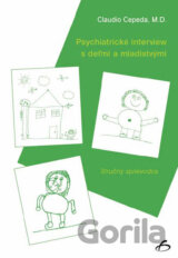 Psychiatrické interview s deťmi a mladistvými