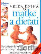 Veľká kniha o matke a dieťati