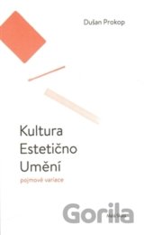 Kultura. Estetično. Umění