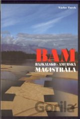 BAM - Bajkalsko-amurská magistrála