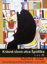 Krásné slovo otce Špidlíka – 1. a 2. díl (Tomáš Špidlík) [CZ]