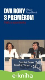 Dva roky s premiérom