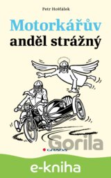 Motorkářův anděl strážný