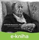 Až do sto dvaceti let | May You Live Until 120