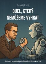 Duel, který nemůžeme vyhrát