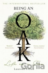 Being an Oak