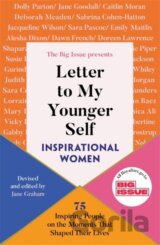 Letter to My Younger Self: Inspirational Women