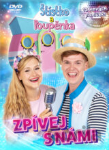 Štístko a Poupěnka:  Zpívej s námi