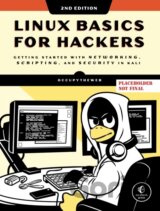 Linux Basics for Hackers, 2nd Edition
