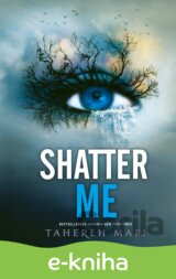 Shatter Me (slovenský jazyk)