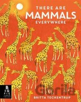 There are Mammals Everywhere