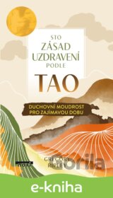 Sto zásad uzdravení podle TAO