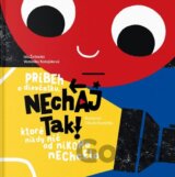 Nechaj tak!