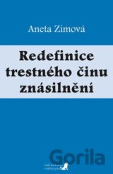 Redefinice trestného činu znásilnění