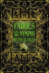 Faeries & Nymphs Myths & Tales