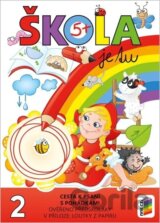 Škola je tu – Cesta k psaní s pohádkami (barevná pracovní učebnice pro předškoláky s přílohou loutky z papíru)