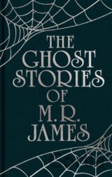 The Ghost Stories of M. R. James