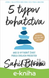 5 typov bohatstva