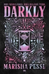 Darkly