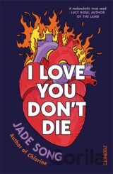 I Love You Dont Die