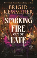 Sparking Fire Out of Fate