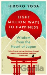 Eight Million Ways to Happiness