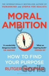 Moral Ambition