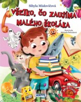 Všetko, čo zaujíma malého školáka