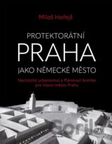 Protektorátní Praha jako německé město