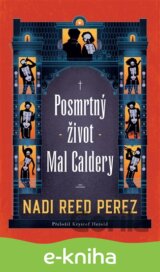 Posmrtný život Mal Caldery