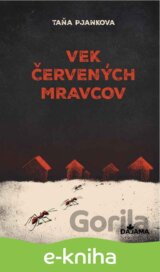 Vek červených mravcov