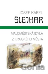 Maloměstská idyla / Z krajského města