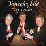 Jožka Černý : Vínečko Bílé Aj Rudé Cd