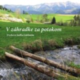 Dychová hudba Lúžňanka: V záhradke za potokom