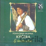 Kýčera: Ej horička zelená