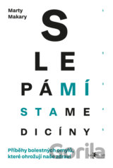 Slepá místa medicíny