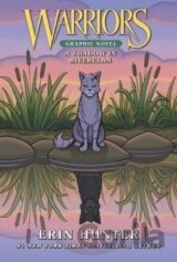 Warriors Graphic Novel: A Shadow in RiverClan (Full-Color Adventure)