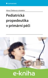 Pediatrická propedeutika v primární péči