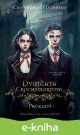 Dvojčata Crochemortova: Prokletí