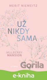 Už nikdy sama