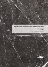 Adolf Loos: Ruminations and Revisions / Essays