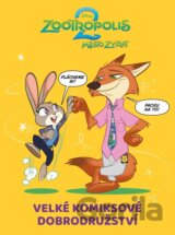 Zootropolis 2 - Velké komiksové dobrodružství