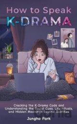 How to Speak KDRAMA