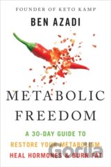 Metabolic Freedom