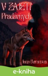 V zajetí Pradávných