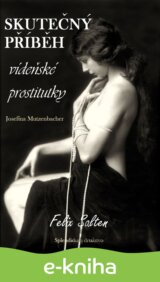 Skutečný příběh vídeňské prostitutky