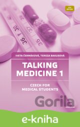 Talking Medicine 1 Czech for Medical Students