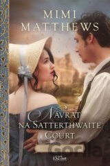 Návrat na Satterthwaite Court